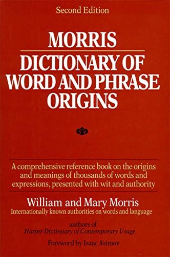 The Facts on File Encyclopedia of Word and Phrase Origins, Fourth