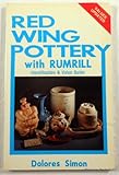Red Wing Pottery With Rumrill