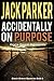 Accidentally on Purpose: Detective Gracie Greene Mystery series (The Perfect Cut Series Book 2)