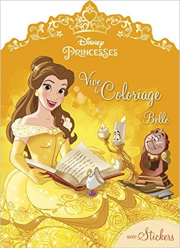 Disney Princesses Belle Vive Le Coloriage Amazon Fr Disney Livres