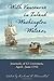 With Vancouver in Inland Washington Waters: Journals of 12 Crewmen, April-June 1792 by Richard W. Blumenthal