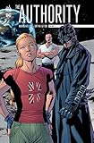 THE AUTHORITY - Tome 1 (THE AUTORITY (1)) (French Edition) by 