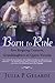Born to Rule: Five Reigning Consorts, Granddaughters of Queen Victoria