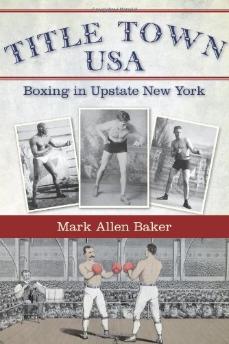 Title Town USA: Boxing in Upstate New York