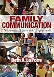 Family Communication: Nurturing and Control in a Changing World