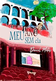 Livro Meu ano sem ela