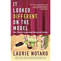 It Looked Different on the Model: Epic Tales of Impending Shame and Infamy book cover It Looked Different on the Model: Epic Tales of Impending Shame and Infamy book cover