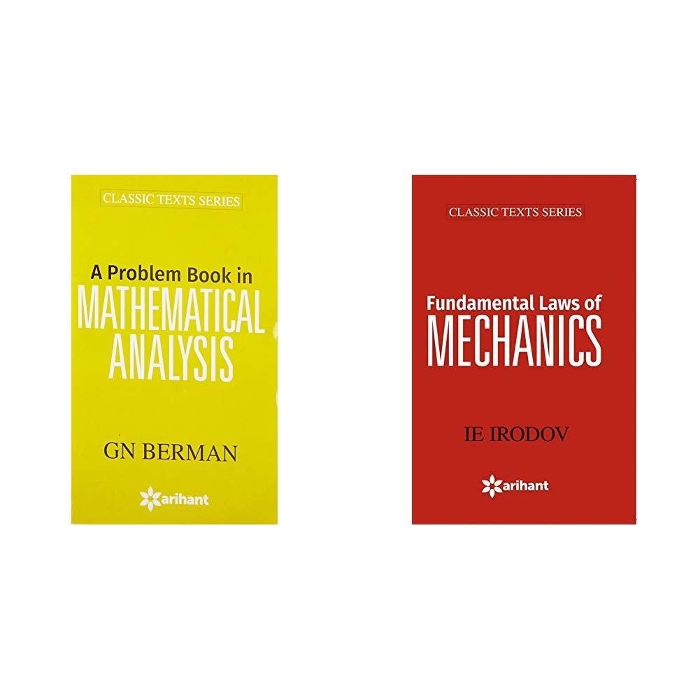 A Problem Book in MATHEMATICAL ANALYSIS + Fundamental Laws of Mechanics (Set of 2 Books) A Problem Book in MATHEMATICAL ANALYSIS + Fundamental Laws of Mechanics (Set of 2 Books)