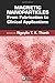 Magnetic Nanoparticles: From Fabrication to Clinical Applications