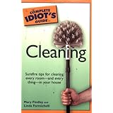 The Complete Idiot's Guide to Cleaning