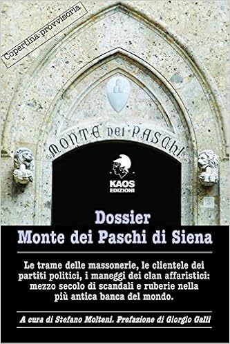 Dossier Monte Dei Paschi Di Siena Amazonit S Molteni Libri