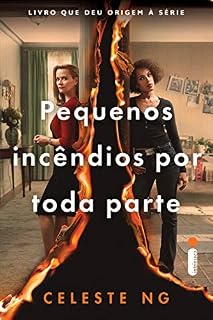 Livro Pequenos incêndios por toda parte