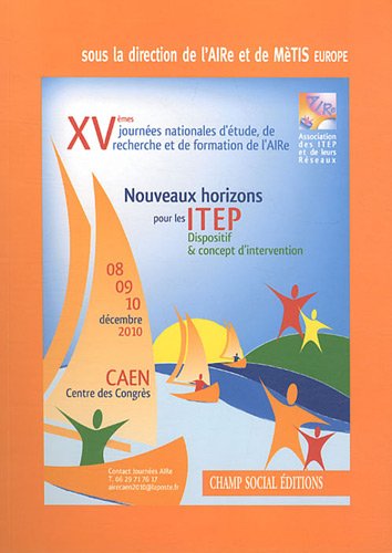 Nouveaux horizons pour les ITEP