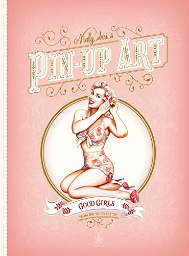 PIN-UP: Good girls and Bad girls