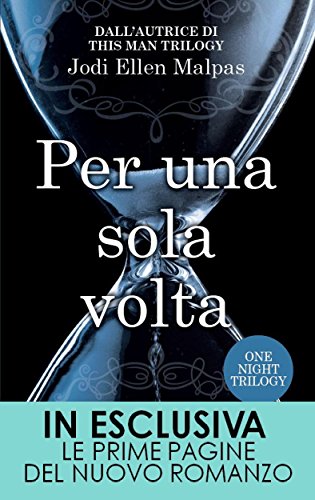 Per una sola volta (One Night Trilogy Vol. 1) (Italian Edition)