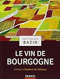 Le vin de Bourgogne by