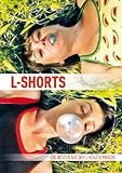 L-SHORTS. Kurzfilme aus der L-Filmnacht