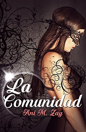 La Comunidad (Spanish Edition)