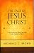 The Face of Jesus Christ: The Person and Work of our Lord by 