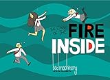 Bad Machinery Vol. 5: The Case of the Fire Inside by 