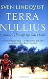 Front cover for the book Terra Nullius: A Journey Through No One's Land by Sven Lindqvist