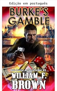 Livro A aposta de Burke (Romances de ação e aventura Bob Burke)