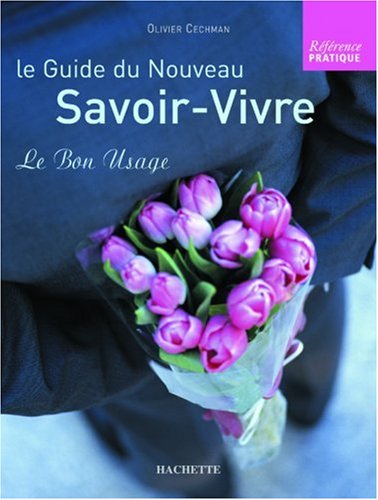 Le  guide du nouveau savoir-vivre