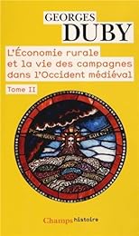 L' économie rurale et la vie des campagnes dans l'Occident médiéval