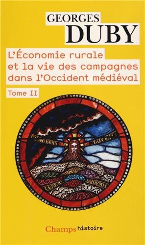 L' économie rurale et la vie des campagnes dans l'Occident médiéval