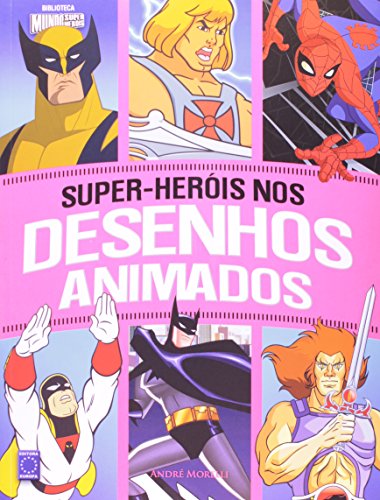 Livro Super Herois Nos Desenhos Animados