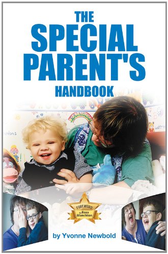 The SPECIAL PARENT'S Handbook: 1