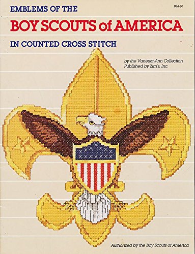 Emblems of the boy scouts of America in counted cross stitch by Vanessa-Ann (Paperback)