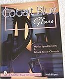 Cobalt Blue Glass by 