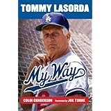 Tommy Lasorda: My Way