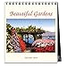 Beautiful Gardens 2019 Calendar (Flora Fauna) by 