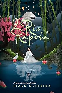 Livro O Rio e a Raposa