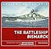 The Battleship Bismarck (Anatomy of The Ship) by Stefan Draminski