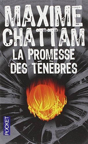 La Promesse Des Tenebres (French Edition) by Maxime Chattam (2011-05-12)