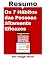 Livro Os 7 Hábitos das Pessoas Altamente Eficazes - Resumo Completo: Aprenda todos os principais conceitos