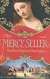 The Mercy Seller: A Novel