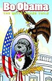 Bo Obama: The White House Tails by