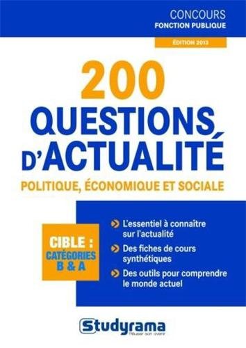 200 questions d'actualité politique, économique et sociale