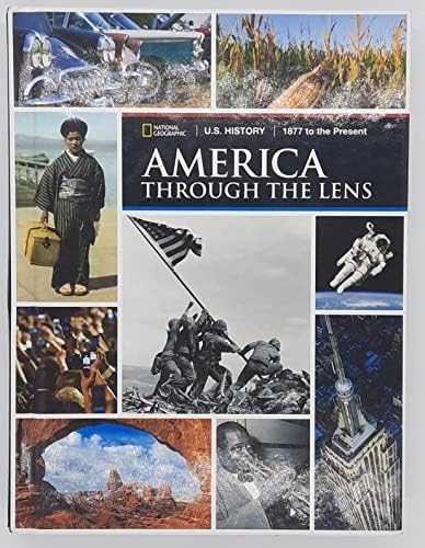 U.S. History America Through the Lens, Student Edition: National