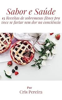 Livro Sabor e Saúde: Sobremesas