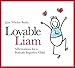 Lovable Liam: Affirmations for a Perfectly Imperfect Child (Liam Books)