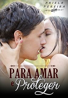 Livro Para Amar e Proteger