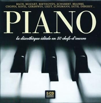 Piano La Discotheque Ideale En 50 Chefs D Oeuvre Jean Sebastien Bach W A Mozart Amazon Fr Musique