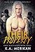 Their Property (Dark Gay Harem Contemporary Romance) (Four Mercenaries Book 3) by 