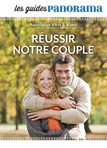 Réussir son couple by Collectif