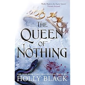 The queen of nothing: 3 Paperback – 23 juli 2020